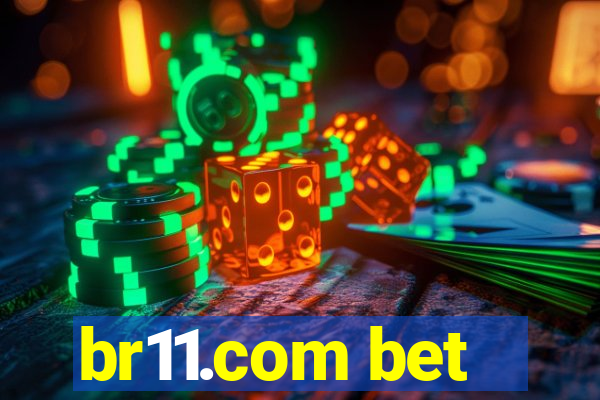 br11.com bet